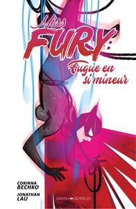 Miss Fury - Fugue En Si Mineur