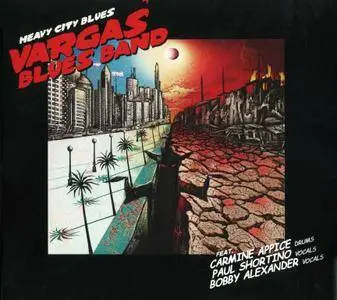 Vargas Blues Band - Heavy City Blues (2013)