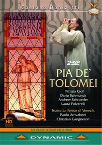 Paolo Arrivabeni, Orchestra e Coro del Teatro La Fenice - Donizetti: Pia de Tolomei (2005)