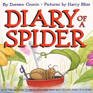 «Diary Of A Spider» by Doreen Cronin