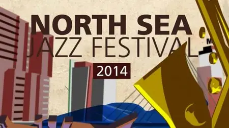 North Sea Jazz Festival (2014) [HDTV 1080i]