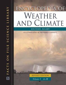 Michael Allaby, «Encyclopedia of Weather and Climate» (repost)