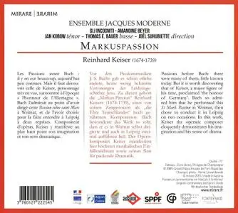 Joel Suhubiette, Gli Incogniti, Ensemble Jacques Moderne - Markuspassion: Passion selon Saint Marc de Reinhard Keiser (2015)