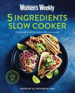 Australian Women's Weekly Everyday Cookbook Collection - Slow Cooker - 5 January 2024