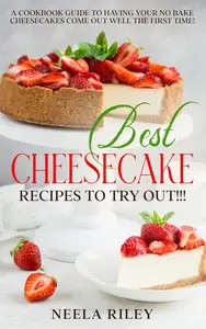 Best Cheesecake Recipes to Try Out!!!