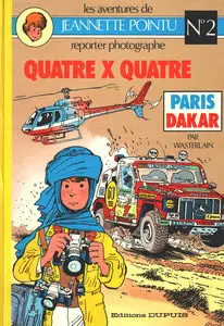 Les Aventures De Jeannette Pointu - Tome 2 - Quatre X Quatre