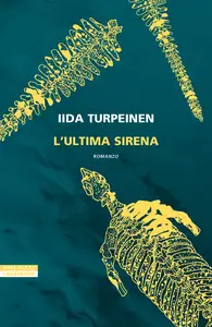 L'ultima sirena - Iida Turpeinen