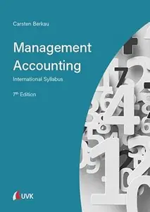 Management Accounting: International Syllabus, 7th edition