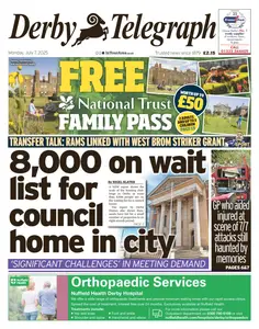 Derby Telegraph - 7 July 2025