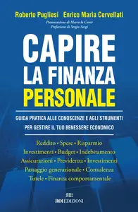 Capire la finanza personale - Pugliesi Roberto & Enrico Maria Cervellati