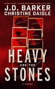 Heavy Are The Stones: A Novel