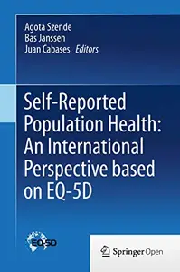 Self-Reported Population Health: An International Perspective based on EQ-5D (Repost)
