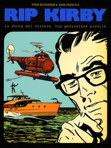 New Comics Now - Volume 16 - Rip Kirby - La Donna Del Mistero - Una Pericolosa Eredita