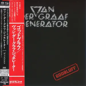 Van Der Graaf Generator - Godbluff (1975) [Japanese SHM-SACD 2015] PS3 ISO + DSD64 + Hi-Res FLAC