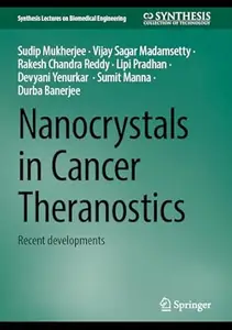 Nanocrystals in Cancer Theranostics: Recent Developments
