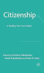 Citizenship: A Reality Far From Ideal