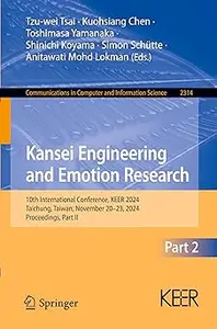 Kansei Engineering and Emotion Research: 10th International Conference, KEER 2024, Taichung, Taiwan, November 20–23, 202