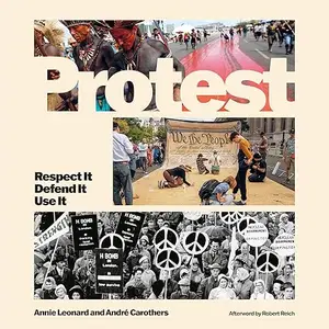 Protest: Respect It Defend It Use It [Audiobook]