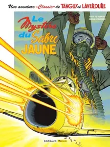 Une aventure Classic de Tanguy et Laverdure - Tome 5 - Le Mystère du Sabre jaune