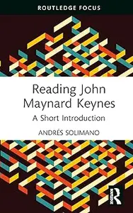 Reading John Maynard Keynes