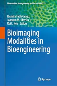 Bioimaging Modalities in Bioengineering