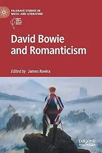 David Bowie and Romanticism