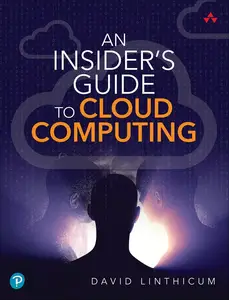 An Insider’s Guide to Cloud Computing [Repost]