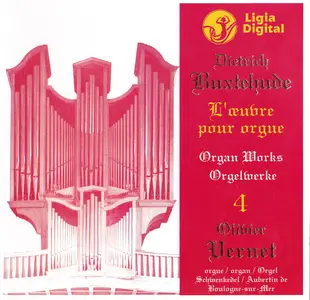 Olivier Vernet - Buxtehude: Organ Works Vol. 4 (1994)
