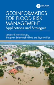Geoinformatics for Flood Risk Management