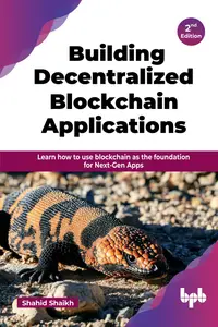 Building Decentralized Blockchain Applications