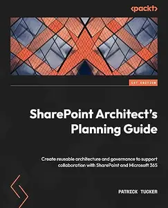 SharePoint Architect's Planning Guide (Repost)