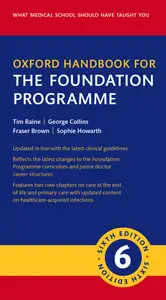 Oxford Handbook for the Foundation Programme, 6th Edition