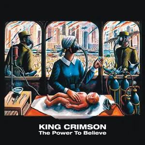 King Crimson - The Power To Believe (2003/2016) [Official Digital Download] {Repost}