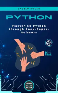 Mastering Python through Rock-Paper-Scissors