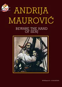 Ex-YU 03 Andrija Maurovic-Beware the Hand of Senj
