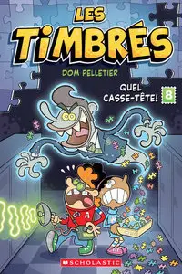 Les Timbrés - Tome 8