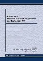 Advances in Materials Manufacturing Science and Technology XIV