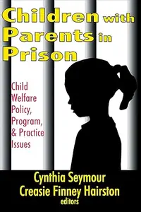 Children with Parents in Prison