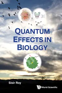 Quantum Effects In Biology