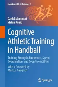 Cognitive Athletic Training in Handball