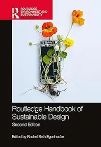 Routledge Handbook of Sustainable Design  Ed 2