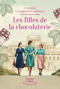 Giacinta Cavagna di Gualdana, "Les filles de la chocolaterie"