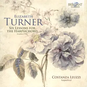 Costanza Leuzzi - Turner_ 6 Lessons for Harpsichord (London, 1756) (2025)