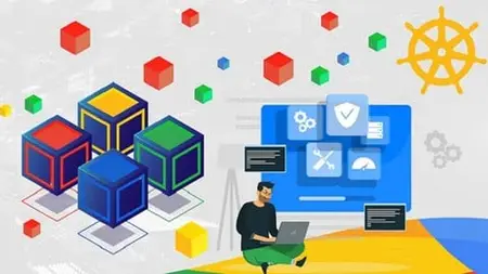 Google Kubernetes Engine: Basic to Advanced on Google Cloud
