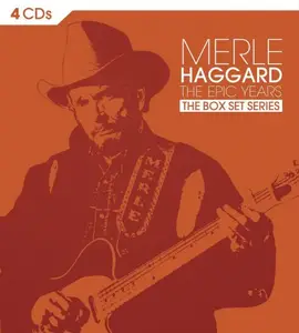 Merle Haggard - The Epic Years: The Box Set Series (2014)