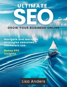 Ultimate SEO: Grow Your Business Online