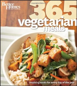 Better Homes and Gardens 365 Vegetarian Meals