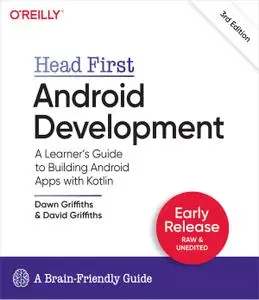 Head First Android Development, 3rd Edition (Early Release)