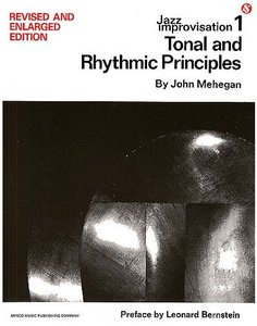 John Mehegan, "Jazz Improvisation: Tonal and Rhythmic Principles"