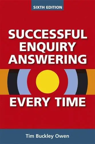 Successful Enquiry Answering Every Time